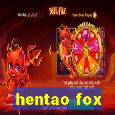 hentao fox